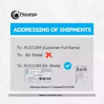 FloCargo: Correct Addressing – Required for All Shipments